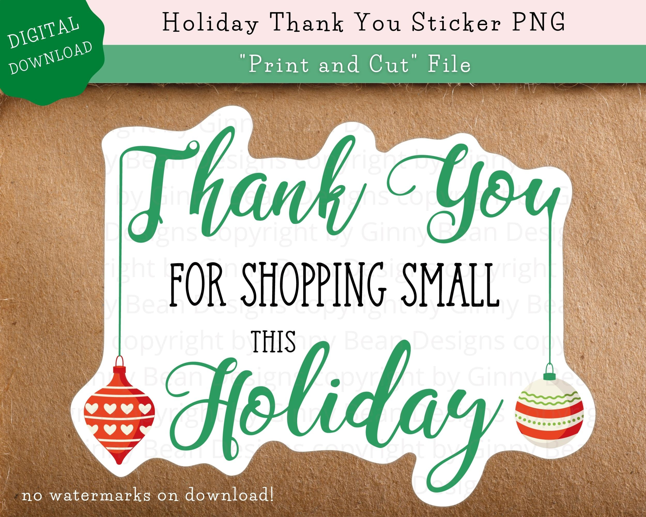 Christmas Stickers Holiday Sticker Gift Stickers Thank You for Shopping Small This Holiday Sticker 100 Thank You Sticker Sheet