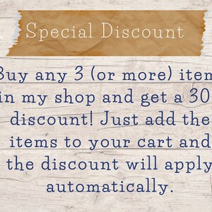May include: A text-based graphic on a woodgrain background with the text "Special Discount" in a brown rectangle at the top. The text below reads "Buy any 3 (or more) items in my shop and get a 30% discount! Just add the items to your cart and the discount will apply automatically."