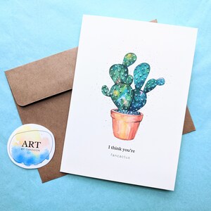 Je pense que vous êtes un fancactus, joli jeu de mots succulent, carte de voeux aquarelle de cactus | Impression peinte à la main (5 x 7 pouces)