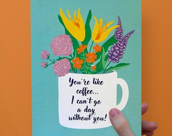 Single Card ("You're Like Coffee"/Love Sentiment) with Envelope