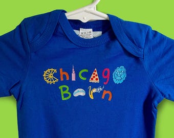 CHICAGO BORN Onesie | Unique Children's Clothing | Baby Gift for Girl or Boy | Original Design