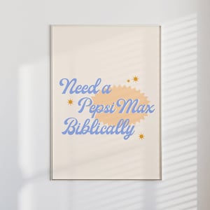 Need a Pep Max Biblically Print | matte vertical posters, bar cart print, bar cart accessories, cheers print, soda lover print, preppy stuff