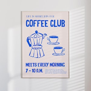 Morning Coffee Club Print | matte poster, coffee poster, coffee bar decor, coffee cart decor, espresso poster, coffee poster wall art