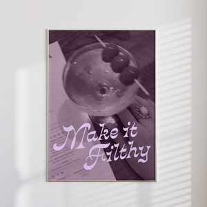 Make it Filthy Print | matte vertical poster, bar cart prints, bar cart accessories, guest check print, cocktail poster, dirty martini print