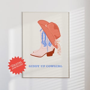 Giddy Up Cowgirl Poster | digital download, cowgirl boots decor, preppy western art, coastal cowgirl print, lets go girls, cowgirl hat art