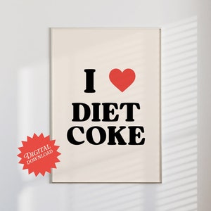 I Heart Diet Coke Poster | digital download, bar cart prints, bar cart accessories, y2k art, cheers print, cocktail poster, y2k room decor
