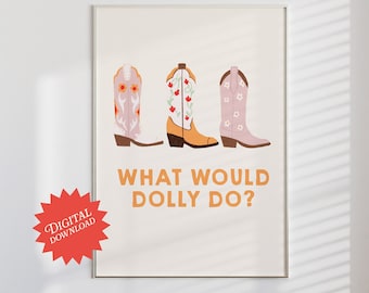 Was würde Dolly tun, Cowgirl Poster | digitaler Download, rosa Rodeo, Western-Vintage-Druck, Cowgirl-Wandkunst, Dolly-Zitat, Küsten-Cowgirl