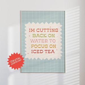 Iced Tea Poster | Digital Download, Preppy Girl Dorm Poster, Retro Wall Art, Trendy Girls Wall Print, Sweet Tea Art, Digital y2k Poster
