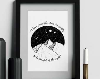 I Have Loved The Stars Too Fondly, Quote, Digital Art Print, 5x7", 8x10",11x14", Digital Download Only