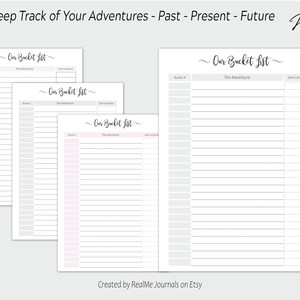 May include: Printable bucket list template with the title "Our Bucket List" and columns for "The Adventure" and "Date Completed". The template is designed to help you keep track of your adventures - past, present, and future.