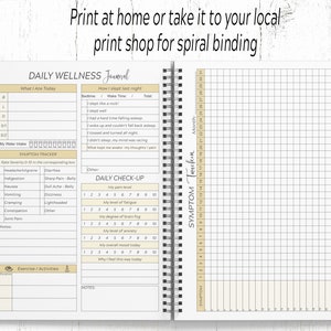 May include: A daily wellness journal with a spiral binding. The journal has sections for tracking what you ate, your water intake, symptoms, daily check-up, and exercise/activities. It also includes a symptom tracker grid for recording symptoms over time.