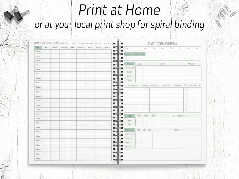 May include: A printable home care daily chart and journal with sections for tracking time, blood pressure, pulse, oxygen, temperature, glucose, medication, sleep, meals, and sleep quality. The journal is designed to be printed at home or at a local print shop for spiral binding.