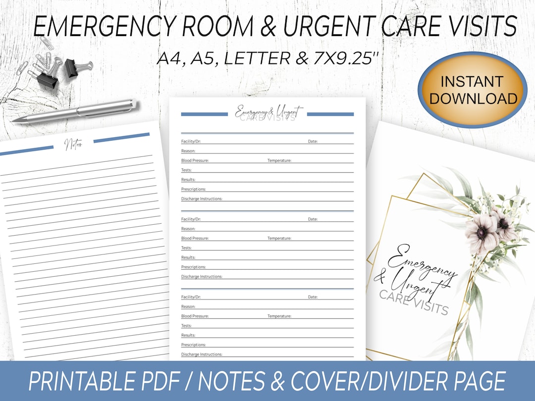Urgent Care Notes / Printable Emergency Room & Urgent Care Visit