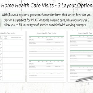 May include: Three printable home health care visit log templates. The first template has columns for date, service type, provider, and visit description. The second and third templates have columns for date, patient name, type of service, health care service, arrival time, and departure time. The templates are designed to help track home health care visits.