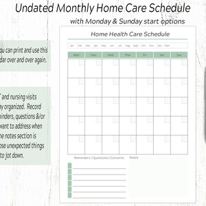 May include: A printable monthly home care schedule with a calendar grid for recording appointments and notes. The schedule includes sections for reminders, questions, concerns, and notes.