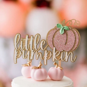 Pumpkin Baby Shower Pumpkin Cake Topper Pumpkin Theme Birthday Glitter Cake Topper Gold Rose Gold Coral Peach Pink Cake Topper image 1