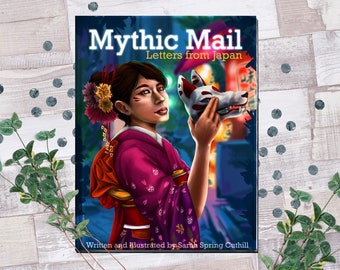 Mythic Mail Letters From Japan - Illustrated Novel indie book featuring yokai, spirits, monsters from Japanese folklore