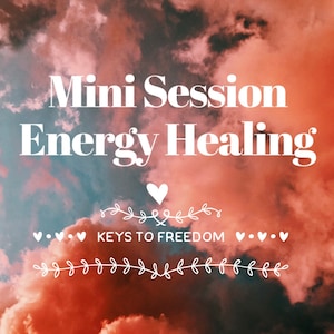 Mini Session- Energy Healing