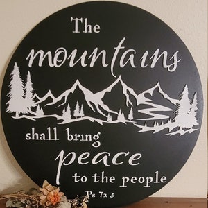 Mountains - the Mountains will bring peace - DIGITAL FILE (Svg)
