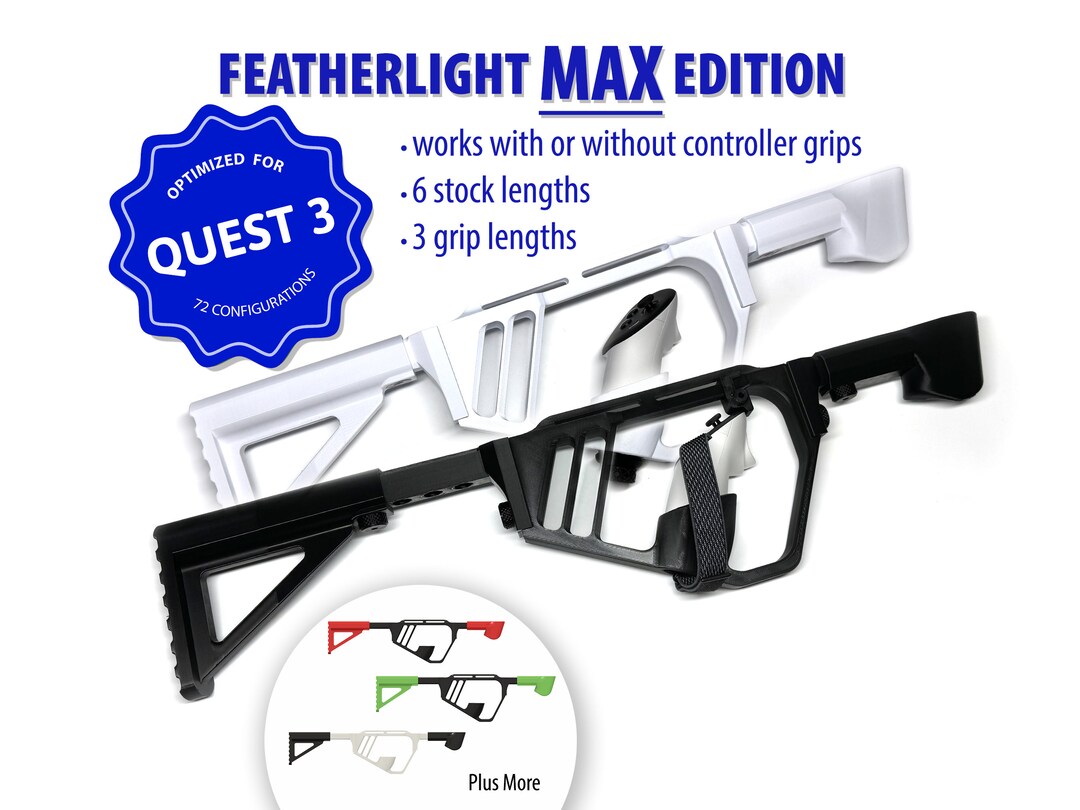 MAX Featherlight VR Rifle Gunstock Grip Edition Meta Quest 3 Compatible