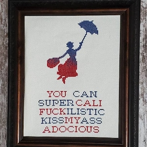 You can supercalif*ckilistickissmy*ssadocious