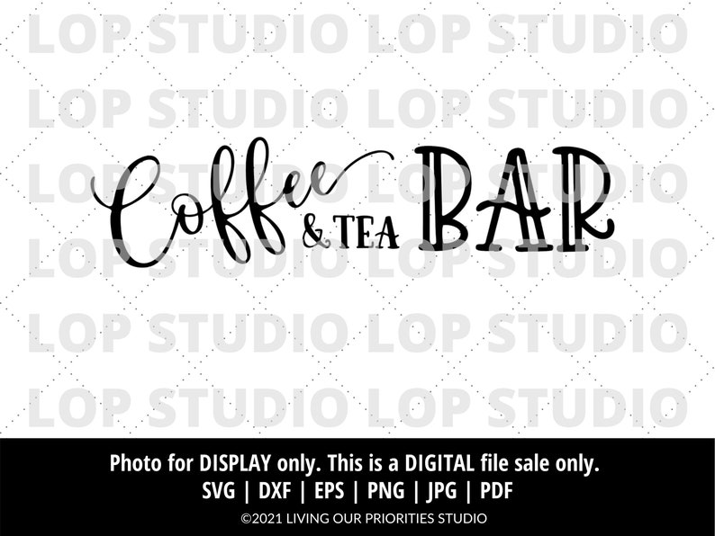 May include: Black and white text graphic that reads "Coffee & Tea Bar".