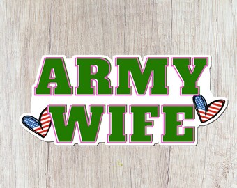 Army Wife Sticker, Army Green and Pink, Military Spouse decal, American Flag Heart, Gift for her, Gifts under 5, Christmas gift for wife
