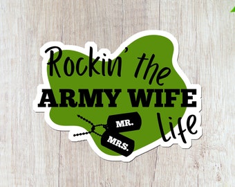 Army Wife Sticker, Gift for Military Spouse, Milspouse decal, Army Couple, Proud Wife, Veteran, Army Green, Mother's Day Gift for wife