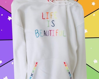 Hand embroidered Life is Beautiful white hoodie
