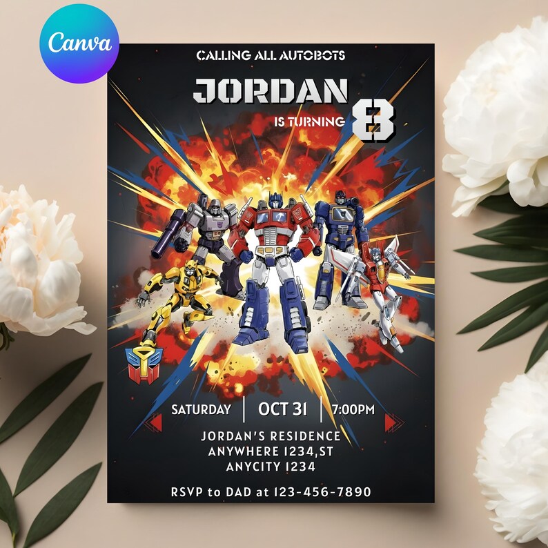 May include: A birthday party invitation featuring Autobots. The invitation has the text "Calling All Autobots" and "Jordan is turning 8". The date is October 31st at 7:00 PM. The invitation includes the address and RSVP information.