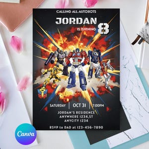 May include: A black invitation card featuring Transformers characters and the text "Calling All Autobots". The invitation is for Jordan's 8th birthday, with the date, time, and location details. The Canva logo is visible.