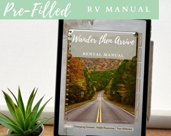 Pre-Filled Customizable | RV Rental Manual | Digital or Print | Wander Then Arrive® For RVs, 5th Wheels or Travel Trailers - PDF Version