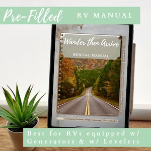 Pre-Filled Customizable | RV Rental Manual | Digital or Print | Wander Then Arrive® For RVs, 5th Wheels or Travel Trailers - PDF Version