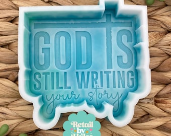 Dieu écrit toujours votre histoire, moules religieux, moules chrétiens, moules Dieu Freshie, moule en silicone Pray