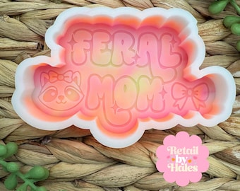 Feral Mom Freshie Mold, motherhood freshie mold, beginner freshie mold, freshie making supplies, silicone mold for freshie, racoon freshie