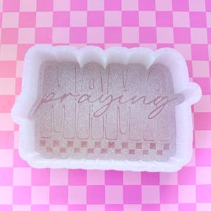 Praying mama checkered Freshie mold