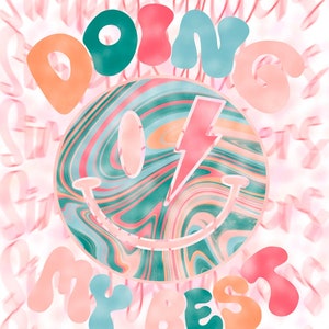 Doing my best digital download PNG perfect for sublimation