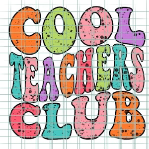 Cool teachers club PNG sublimation digital design Download ONLY