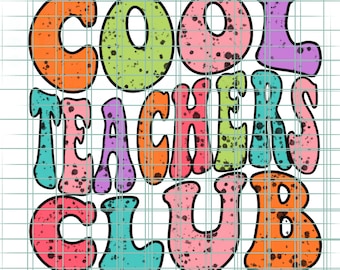 Cool Teachers Club PNG, Retro Sublimation Design (Digital Download)