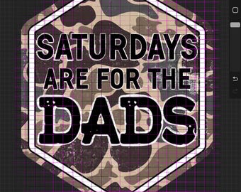 Cool Dad Camo Shirt Design, Saturdays Are For The Dads (Digital DTF Sublimation)