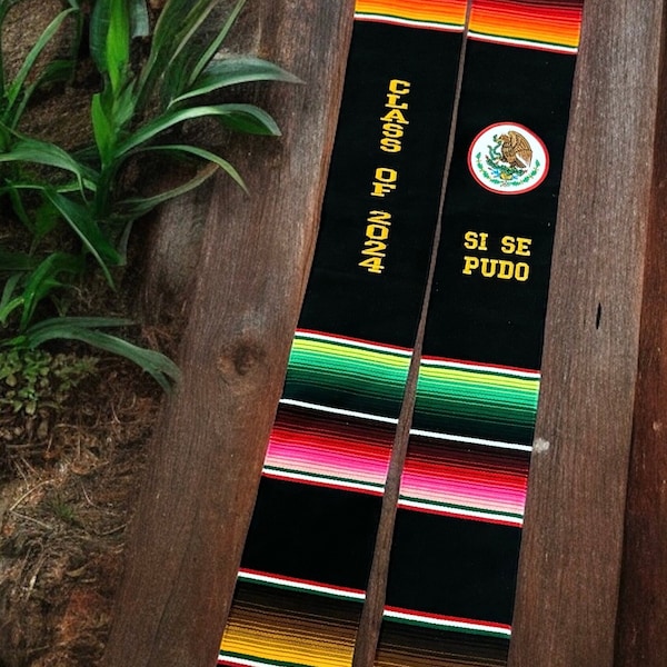 Graduation stole class of 2024 Mexican sash sarape zarape commencement graduation gift estola Si Se Pudo Black color