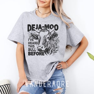 Deja-moo Cow Graphic T-shirt: Funny Unisex Tee