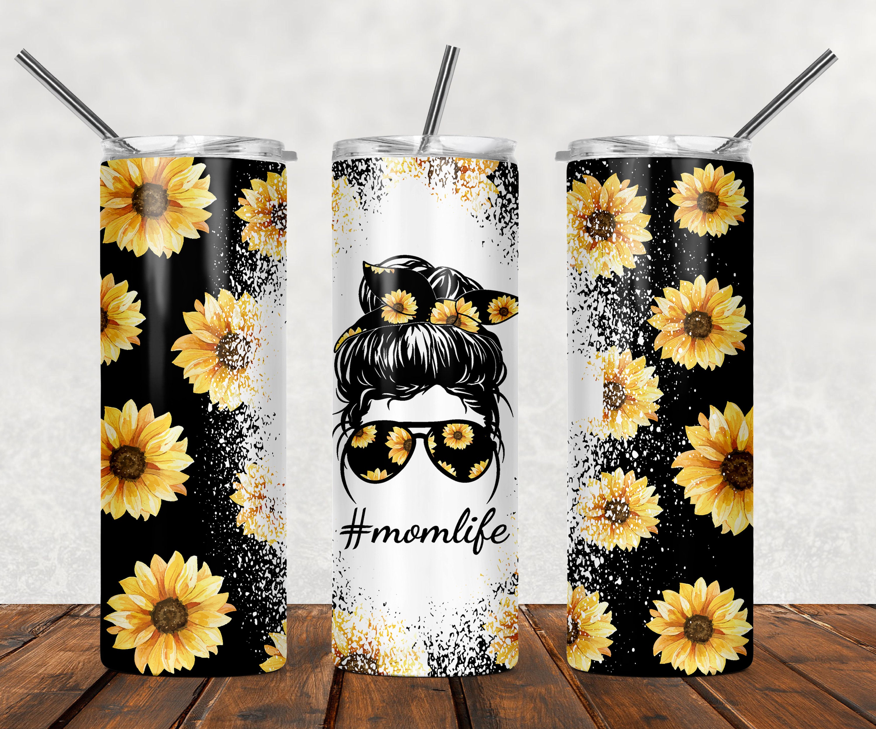 Sunflower Being a Mom Makes My Life Complete 20oz Skinny Tumbler ...