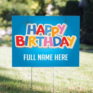 Colorful Custom Happy Birthday Sign Lawn Sign - 18 x 24 - Birthday Yard Card - Printed on Both Sides - Includes Stake