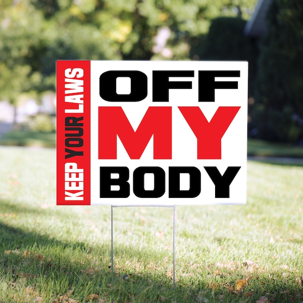 Roe V Wade Yard Signs Etsy