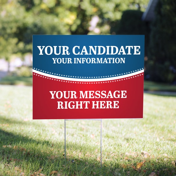 Custom Political Yard Sign 24 x 18 Political Yard Card Etsy