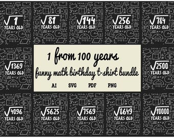 Square Root 1 from 100 years Birthday, T-Shirt Bundle, Math Science Lover Funny SVG Design, Nerd Gift