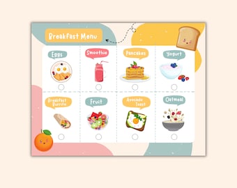 May include: A colorful breakfast menu with illustrations of different breakfast foods, including eggs, pancakes, yogurt, fruit, avocado toast, and oatmeal. Each food item has a check box next to it.
