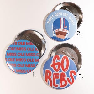 OLE MISS game day buttons 3"
