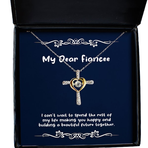 Fiancee Gifts For , I Can't Wait To Spend The Rest Of My Life Making You, New Fiancee Cross Dancing Necklace, Jewelry From , Birthday Cross